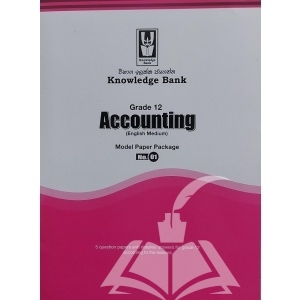 Knowledge Bank – Accounting – Grade 12 – Model Papers